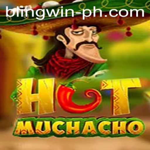 Unveiling HotMuchacho: The Thrilling New Game with BLINGWIN